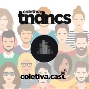 #21 Estereótipos na Publicidade - Coletiva Tendências #21 Estereótipos na Publicidade - Coletiva Tendências