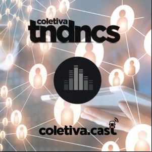 #47 Você é o profissional que o mercado da Comunicação procura? - Coletiva Tendências #47 Você é o profissional que o mercado da Comunicação procura? - Coletiva Tendências