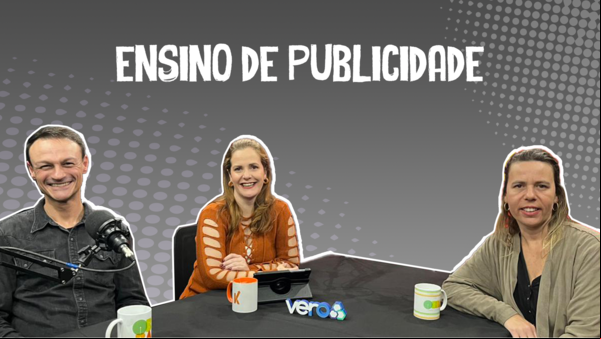 Ensino de Publicidade - Fala, Mercado! Ensino de Publicidade - Fala, Mercado!