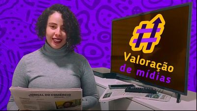 Comunicação Empresarial: Valoração de mídias Comunicação Empresarial: Valoração de mídias