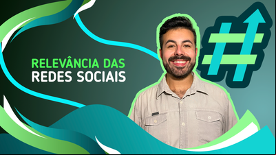 Relevância das redes sociais - Tendências Inovação