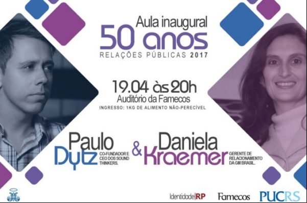 Aula inaugural marca 50 anos do curso de Relações Públicas da Famecos Aula inaugural marca 50 anos do curso de Relações Públicas da Famecos