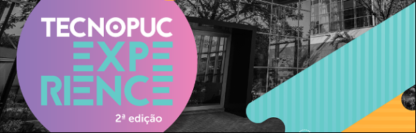 Segunda edição do Tecnopuc Experience ocorre na próxima semana