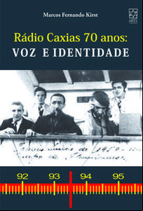 Rádio Caxias lança livro sobre trajetória de 70 anos Rádio Caxias lança livro sobre trajetória de 70 anos
