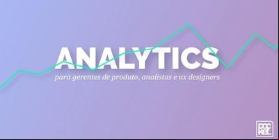 Exploração da plataforma Google Analytics é tema de curso Exploração da plataforma Google Analytics é tema de curso