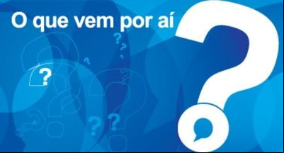 O que vem por aí O que vem por aí