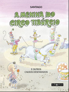 Infância do cartunista Santiago é rememorada em álbum de quadrinhos Infância do cartunista Santiago é rememorada em álbum de quadrinhos