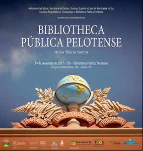 Klécio Santos conta em livro a história da Bibliotheca Pública Pelotense Klécio Santos conta em livro a história da Bibliotheca Pública Pelotense