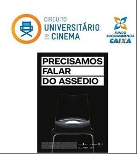 Famecos promove debate sobre filme 'Precisamos falar de Assédio' Famecos promove debate sobre filme 'Precisamos falar de Assédio'