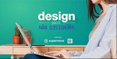 'Design para não designers' chega à Serra Gaúcha 'Design para não designers' chega à Serra Gaúcha