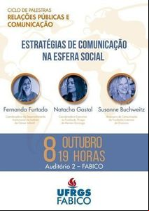Ciclo de palestras promove debate sobre estratégias de comunicação Ciclo de palestras promove debate sobre estratégias de comunicação