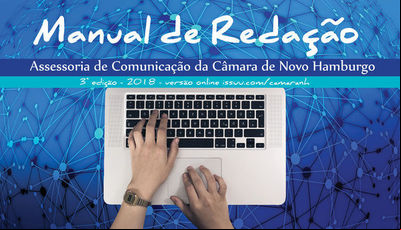 Câmara Municipal de Novo Hamburgo tem manual com normas jornalísticas Câmara Municipal de Novo Hamburgo tem manual com normas jornalísticas