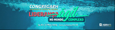 Edição 2019 do CongregaRH aborda liderança ágil Edição 2019 do CongregaRH aborda liderança ágil