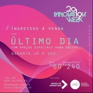 Público pode comprar ingresso para Innovation Week a partir de amanhã Público pode comprar ingresso para Innovation Week a partir de amanhã