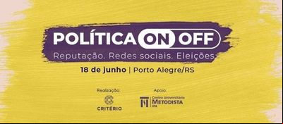 Evento é voltado ao marketing político e inovações das mídias digitais Evento é voltado ao marketing político e inovações das mídias digitais