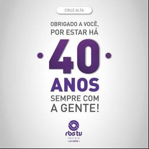 RBS TV Cruz Alta chega aos 40 anos e tem programação especial RBS TV Cruz Alta chega aos 40 anos e tem programação especial