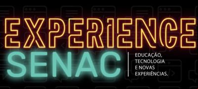 Senac-RS promove disrupção e experiências em evento na Capital Senac-RS promove disrupção e experiências em evento na Capital