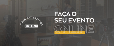 Com foco em eventos online, Midas alavanca negócios durante crise Com foco em eventos online, Midas alavanca negócios durante crise
