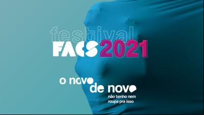 Festival Facs 2021 debate perspectivas do pós-pandemia Festival Facs 2021 debate perspectivas do pós-pandemia