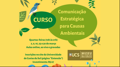 UCS promove curso de Comunicação Estratégica Ambiental UCS promove curso de Comunicação Estratégica Ambiental