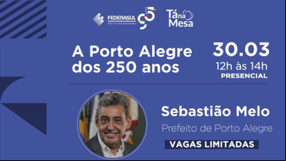 Federasul recebe Sebastião Melo para reunião-almoço do 'Tá na Mesa' Federasul recebe Sebastião Melo para reunião-almoço do 'Tá na Mesa'
