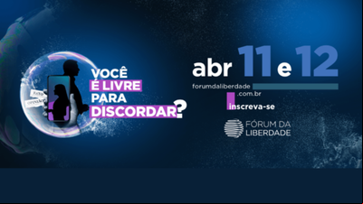35º edição do Fórum da Liberdade apresenta programação de 2022 35º edição do Fórum da Liberdade apresenta programação de 2022