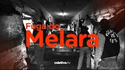 Fuga do Melara - Memórias RS Fuga do Melara - Memórias RS