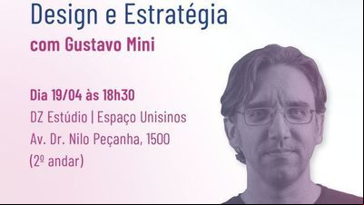 Pós-graduação de Design da Unisinos promove evento 'Conexões Estratégicas' Pós-graduação de Design da Unisinos promove evento 'Conexões Estratégicas'