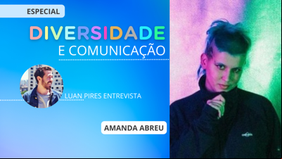 Diversidade e Comunicação: Mands e a troca feita com empatia e ações Diversidade e Comunicação: Mands e a troca feita com empatia e ações
