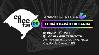 'Conecta RS': Capão da Canoa recebe bate-papo da Anamid sobre Marketing Imobiliário e Digital nesta sexta-feira 'Conecta RS': Capão da Canoa recebe bate-papo da Anamid sobre Marketing Imobiliário e Digital nesta sexta-feira