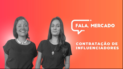 Contratação de Influenciadores - Fala, Mercado