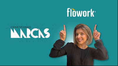 Flowork - Construindo Marcas