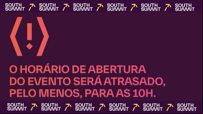 Em razão do temporal, abertura dos portões do South Summit Brazil é adiada para 10h Em razão do temporal, abertura dos portões do South Summit Brazil é adiada para 10h
