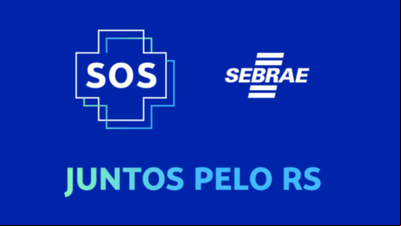 Sebrae-RS mobiliza movimento em apoio aos negócios do Rio Grande do Sul Sebrae-RS mobiliza movimento em apoio aos negócios do Rio Grande do Sul