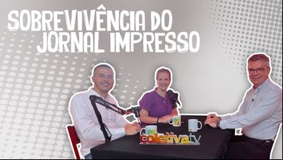 Sobrevivência do Jornal Impresso - Fala, Mercado 