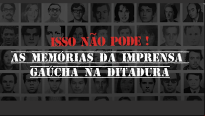 Ditadura: Famecos lança documentário sobre experiência da imprensa na época 