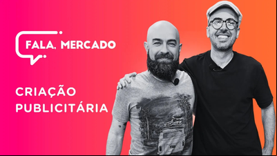 Criação publicitária é tema central do 'Fala, Mercado' desta semana