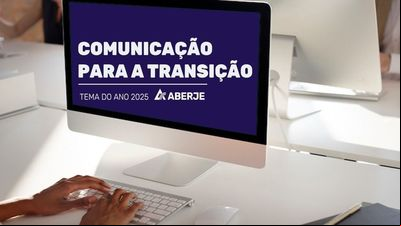 Aberje renova tema 'Comunicação para a Transição' com foco para 2025