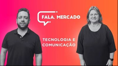 'Tecnologia e Comunicação' se torna tema de debate no 'Fala, Mercado' 'Tecnologia e Comunicação' se torna tema de debate no 'Fala, Mercado'