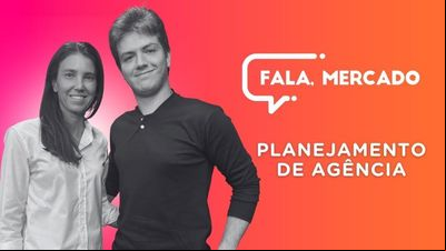 'Fala, Mercado': Planejamento de Agência é o tema desta semana, em Coetiva.TV
